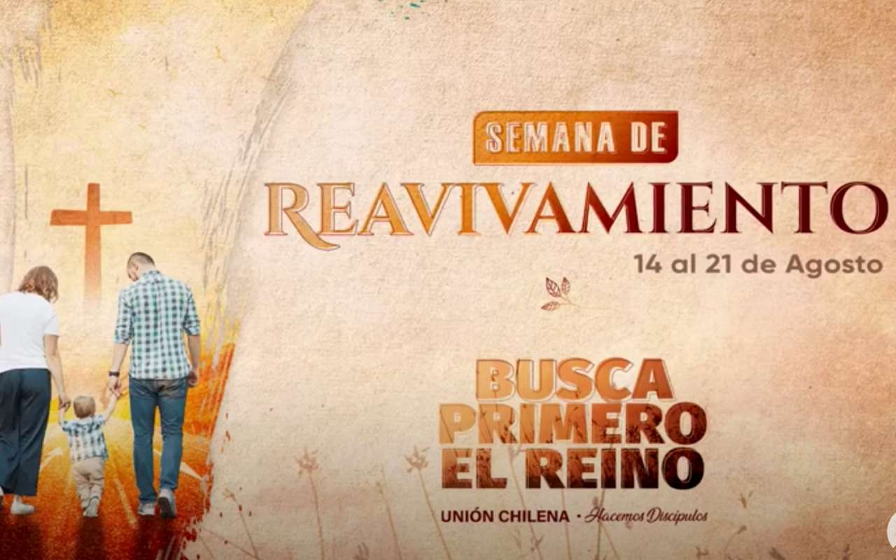 Semana de Reavivamiento Busca Primero el Reino